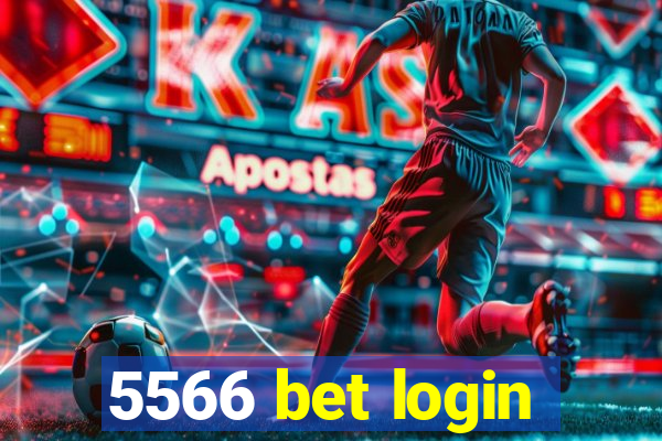 5566 bet login